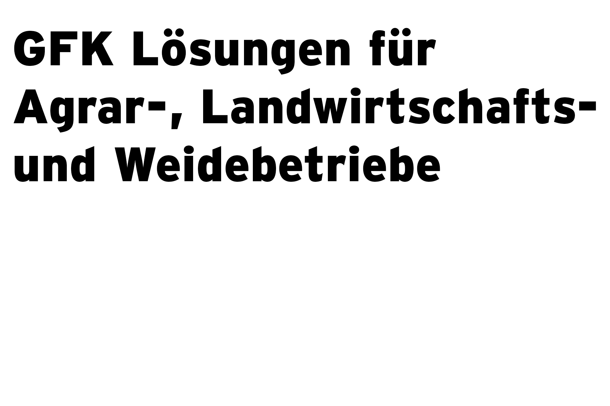 Lösungen für Agrar-, Landwirtschafts- und Weidebetriebe aus GFK